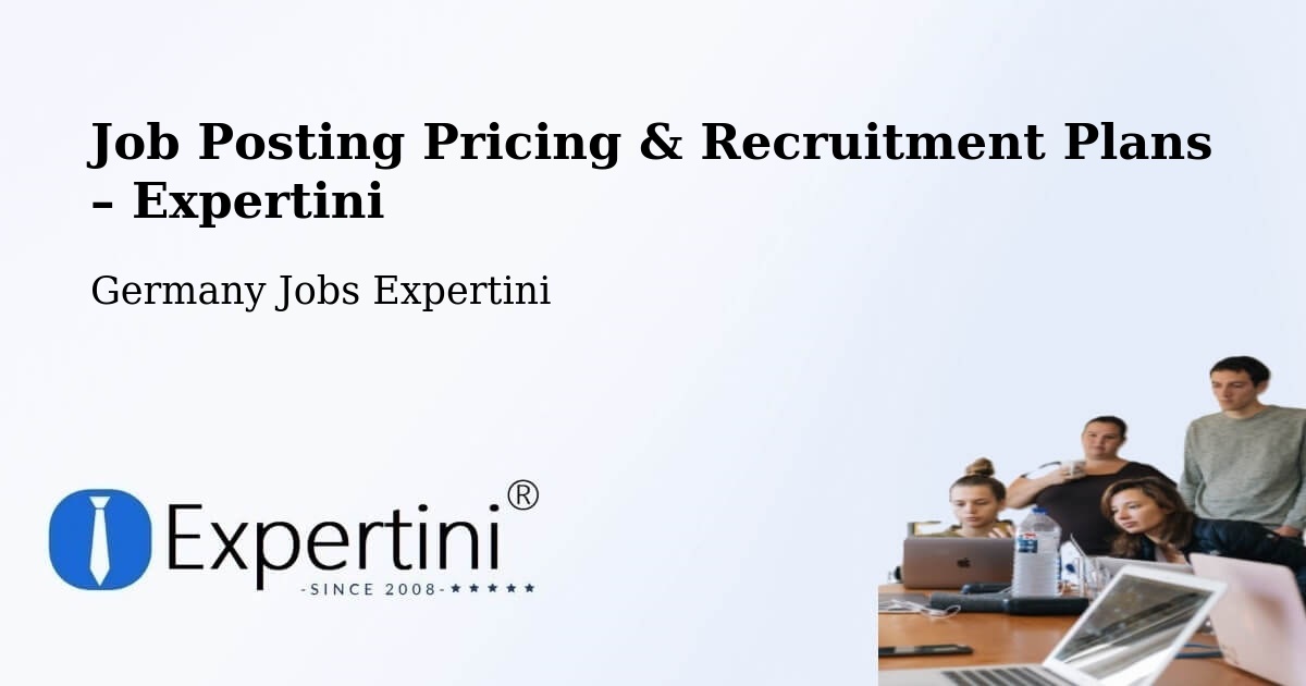 Job Posting Pricing & Recruitment Plans – Radolfzell - Radolfzell, Germany Jobs Expertini